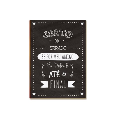 Placa Mdf A4 Melhores Amigos até o Fim Decoração Parede Dc6