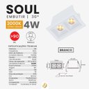 Ver imagem 2 de Luminária Spot de Embutir Soul Picco 4w Led 3000k Luz Quente Bivolt Branco