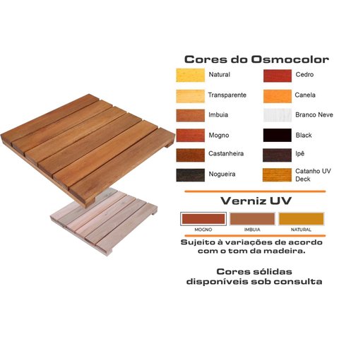 Deck de Madeira Modular 45x45 Cm Réguas 7 Cm Neonx com Pintura:osmocolor Mogno Semi Trans