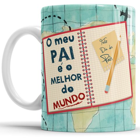 Caneca Feliz Dia Dos Pais - Melhor do Mundo