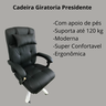Cadeira Giratória Presidente com Apoio de Pé - 2