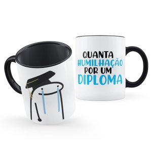 Caneca Meme Flork Quanta Humilhação Por Um Diploma