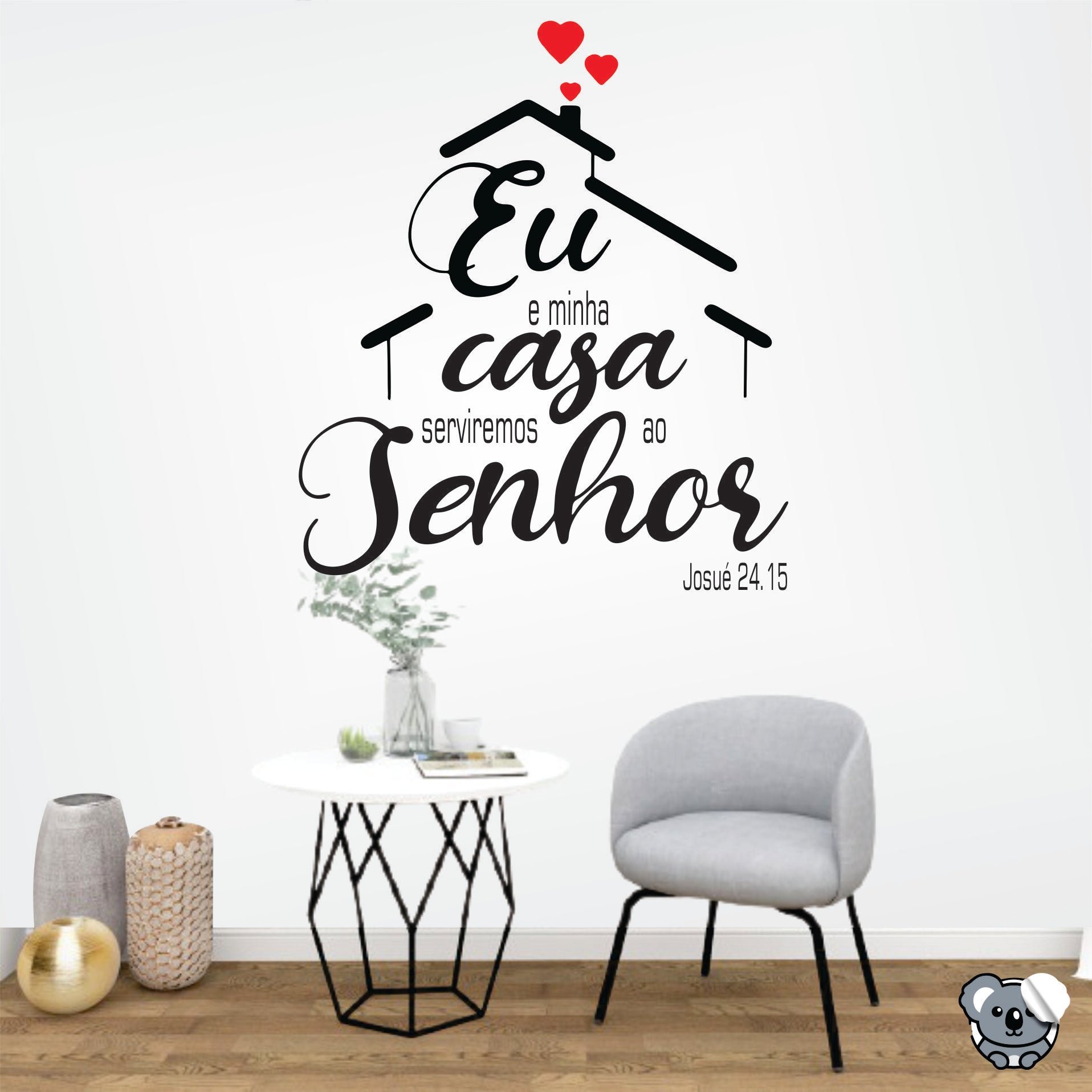 Adesivo Decotrativo Eu e minha casa serviremos ao senhor - 1