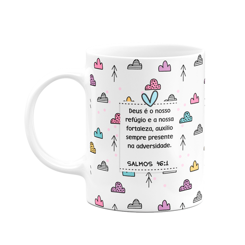 Caneca Religiosa Versículos - Salmos 46:1 - 325ml