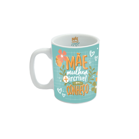 Caneca Pequena - Mae Mulher Incrivel