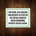 Ver imagem 1 de Placa Seja Educado Não Deposite Fezes Do Seu Cão 27X35