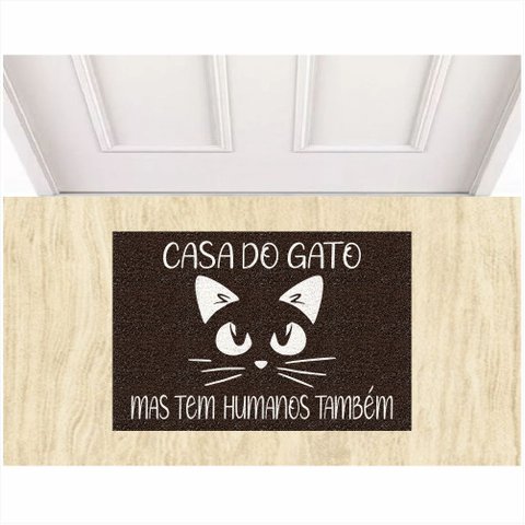 Tapete Casa do Gato Mas Tem Humanos Aqui Também 60x40 Cm.:marrom