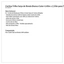 Ver imagem 4 de Cortina Trilho Suisso de Renda Branca Catar 4,40m x 2,50m para Trilho de 3 Metros