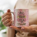Ver imagem 3 de Caneca Dia da Mulher Voce Merece Todo Amor