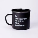 Ver imagem 1 de Caneca Amarguinhos Se Precisarem de Mim