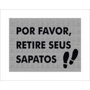 Ver imagem 1 de Tapete Capacho por Favor Retire Seus Sapatos