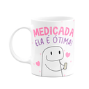 Ver imagem 1 de Caneca Flork Amigas - Medicada Ela É Ótima