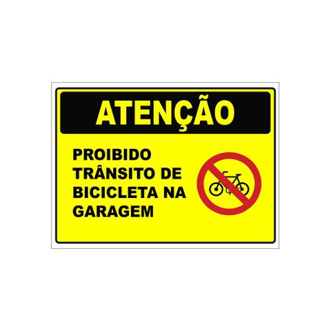Placa de Condomínio Proibido Trânsito de Bicicleta na Garagem 20x30cm