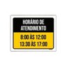 Placa Sinalização - Horário Atendimento 8 As 12 27x35 - 1