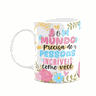 Caneca Floral Mães - o Mundo Precisa de Pessoas Incríveis - 1