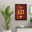 Ver imagem 2 de Quadro Te Amo Pai 45x34cm - com vidro:Madeira preta