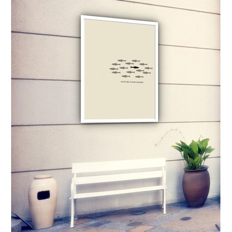 Quadro Decorativo Você Não É Todo Mundo - 70x50cm:moldura Preta