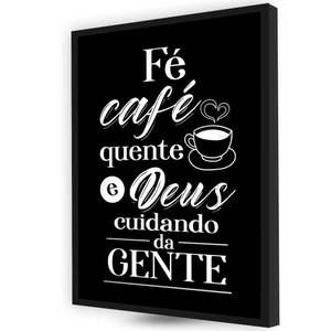 Quadro de Decoração Area de Cafe com Deus Cafeteria Elegante