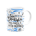 Ver imagem 2 de Caneca Profissões - Sou Dentista - Branca