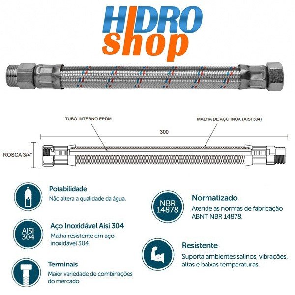 Flexível 3/4 MxF Aço Inox 300mm - 250113 - 2