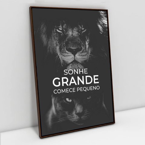 Quadro Motivacional em Telas Canvas Sonhe Grande TaColado Moldura 2cm Madeira com Vidro 120 x 80cm