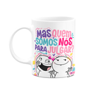Ver imagem 1 de Caneca Funny Amizade - Mas Quem Somos Nós para Julgar?