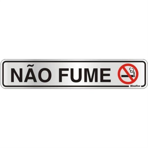 Placa de Alumínio Auto-Adesiva 5x25cm Não Fume - 100 AR - SINALIZE PLACA AUTO-ADES.5X25CM(NAO FUME) 