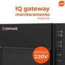 Ver imagem 2 de Monitoramento Gateway Bifásico 220v Enphase