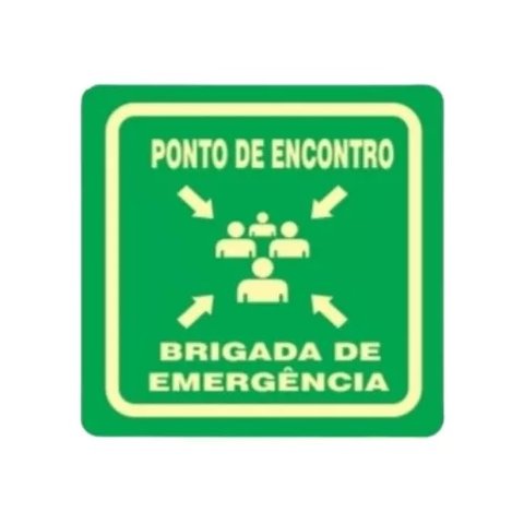 Placa de Sinalização de Emergência - Ponto de Encontro, Brigada de Emergência 30x30cm