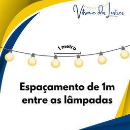 Varal de Luzes Led 10m Externo com Lâmpadas Gambiarra Cordão - 4