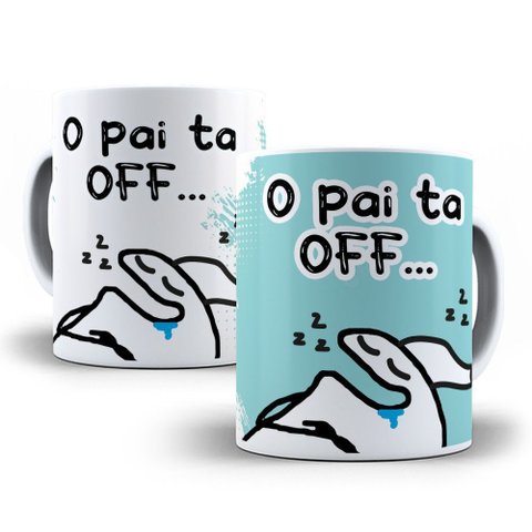 Caneca Flork de Porcelana o Pai Ta Off – Surpreenda Seu Pai com Estilo e Humor
