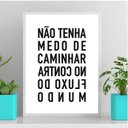 Ver imagem 1 de Quadro Não Tenha Medo De Caminhar No Contra Fluxo 33x24cm - com vidro:Madeira branca