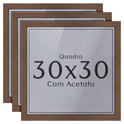 Kit 3 Unidades Moldura 30x30 Quadro com Acetato