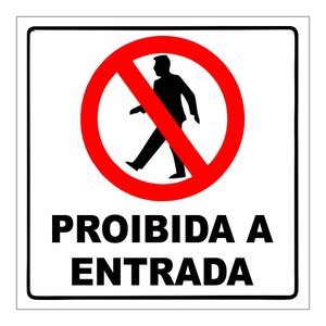 Placa Proibida Entrada, Somente Pessoas Autorizadas em Pvc 15x15cm TaColado 05 Unidades