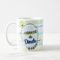 Caneca do Dindo Presente Especial Aniversário Padrinho - 2