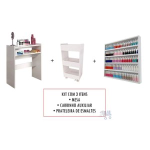kit Manicure Mesa + Porta Esmaltes + Aparador Carrinho Auxiliar - AJL AJL STORE MESA MANICURE