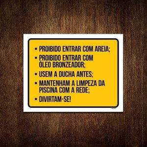 Placa Sinalização - Proibido Entrar Areia Óleo 27x35