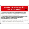 Placa de Sinalização para Condomínio Regras da Academia 40x60cm - 1