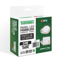 Painel LED Frameless Sobrepor 24W Quadrado 4000K Taschibra - 4