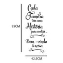 Ver imagem 2 de Adesivo Frase Cada Família Tem Uma História Hall Entrada Apartamento Kanto Store Adesivo de Parede P