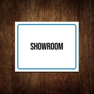 Placa Ambiente Sinalização - Showroom 27X35