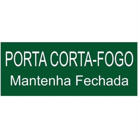 Placa de Pvc Fotoluminescente Auto-adesiva 15x30 Porta Corta-fogo Mantenha Fechada - 315 An - Sinali