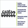 Suporte para Chave em Acrílico Cadê a Chave? - 3