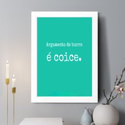Quadro Decorativo Argumento de Burro É Coice 45x34cm:moldura Preta - 2