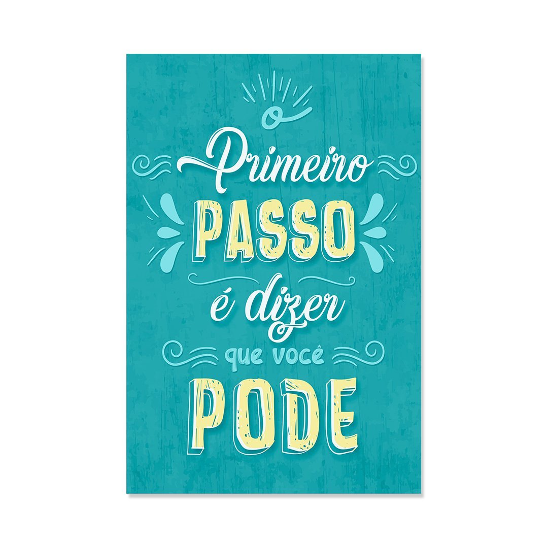 Placa Decorativa Frase Primeiro Passo | MadeiraMadeira