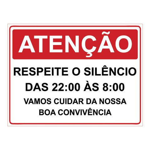 Placa Sinalização - Atenção Respeite Silêncio das 22 às 8h 20x15cm TaColado 10 Unidades