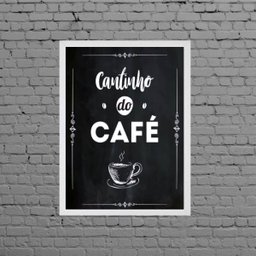 Quadro Escrito Cantinho Do Café 33x24cm:Madeira preta - 2