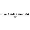 Ver imagem 3 de Letreiro de Parede Lar é Onde o Amor Está em MDF