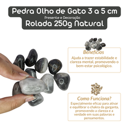 Pedra Olho de Gato 3 a 5 Cm Rolada 250g Natural - 4