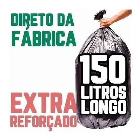 Saco de Lixo 150 Litros 100 Un Preto Ainda Mais Forte Preto